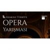 Siemens Türkiye Opera Yarışması başlıyor