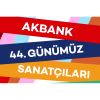 Akbank 44. Günümüz Sanatçıları Ödülü Yarışması 