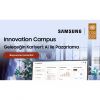 Samsung ve UNDP, Innovation Campus gençleri bekliyor Samsung ve UNDP, Innovation Campus gençleri bekliyor