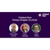 Türkiye &ldquo;Catalyst Now&rdquo;* da Yeni Bir Dönem Başladı