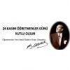 Öğretmenler Gününüz Kutlu Olsun!