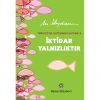 Ali Saydam'dan yeni kitap; "İktidar Yalnızlıktır"