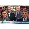 Nisan ayında siyaset gündeminde neler konuşuldu?