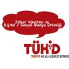 TÜHİD'den 'İtibar Yönetimi ve Dijital / Sosyal Medya' etkinliği!