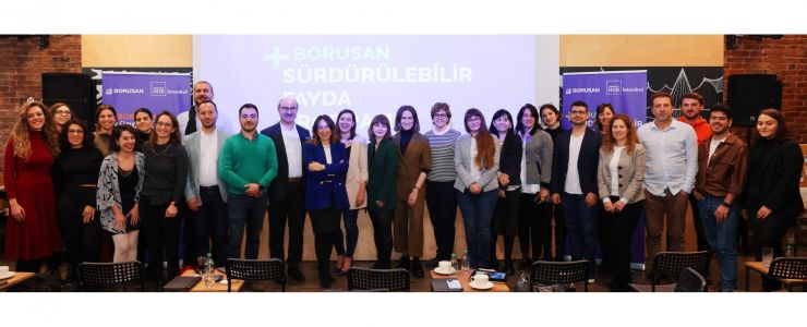 Borusan Sürdürülebilir Fayda Programı&rsquo;nın yeni projeleri belirlendi