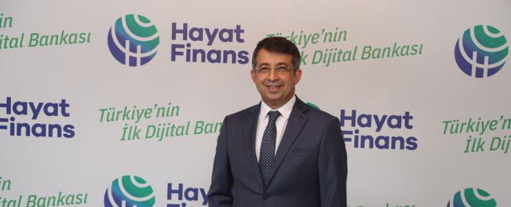  “HAYAT FİNANS” FAALİYETE GEÇTİ