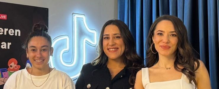 Başak Gündoğdu, Melike Çelik ve Kübra Dağlı TikTok’un konukları