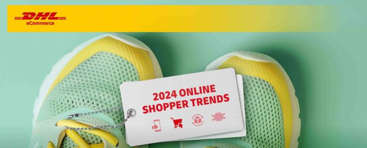 DHL eCommerce Alışveriş Trendlerini araştırdı