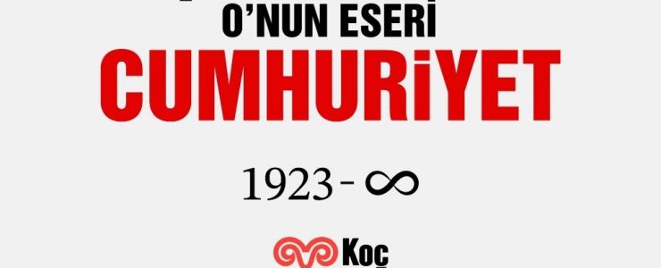 Koç Holding’den “Şans Eseri Değil, O’nun Eseri”