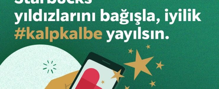 Starbucks’ta Yıldızlar İyiliğe Dönüşüyor 