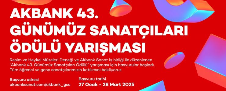 Akbank 43. Günümüz Sanatçıları Ödülü başlıyor