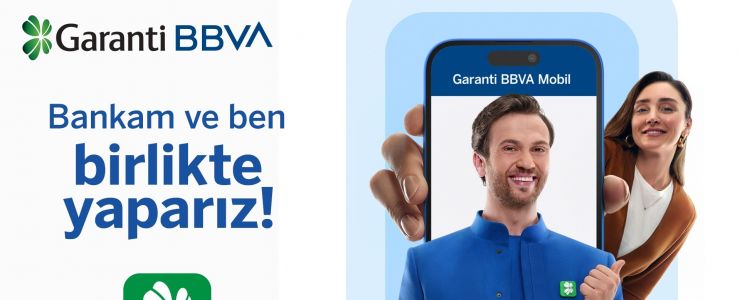 Garanti BBVA “Birlikte Yaparız” diyor