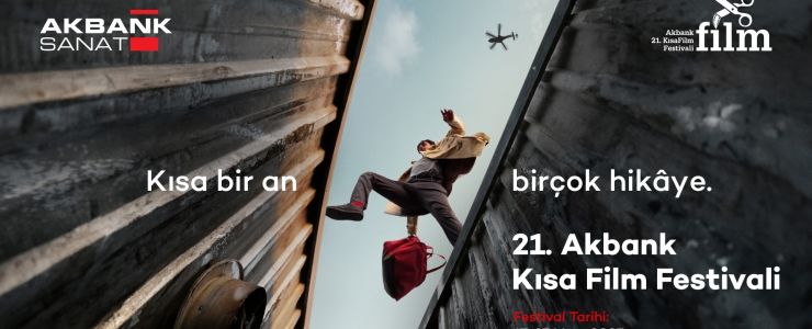 21. AKBANK KISA FİLM FESTİVALİ SONUÇLARI BELİRLENDİ