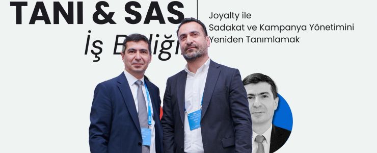 SAS ve TANI’dan Stratejik Ortaklık