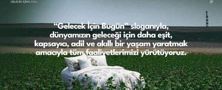 Zorlu Tekstil Grubu'ndan "Gelecek İçin Bugün"
