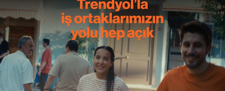 Trendyol ile “Yol Açık” Reklam Filmi Yayında