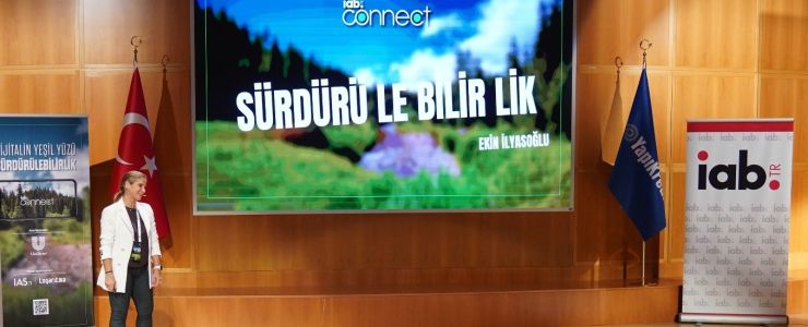 IAB CONNECT ile Dijitalin Yeşil Yüzü Sürdürülebilirlik