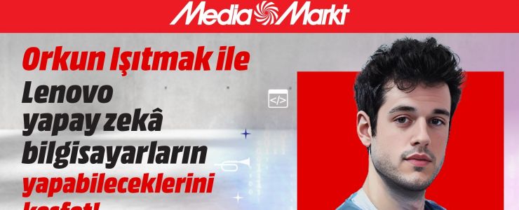 Mediamarkt Yapay zekâ sohbetlerinin Antalya’da
