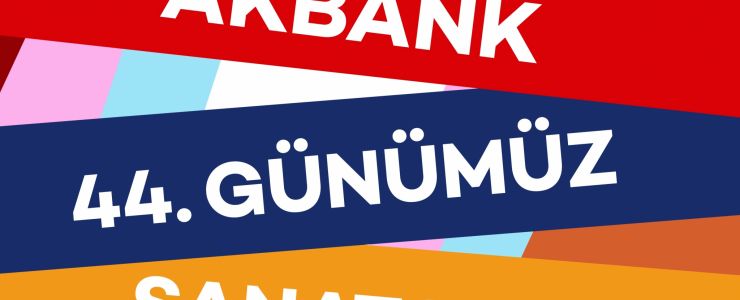 Akbank 44. Günümüz Sanatçıları Ödülü başlıyor