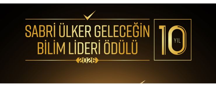 Sabri Ülker Geleceğin Bilim Lideri Ödülü, 10. yılında