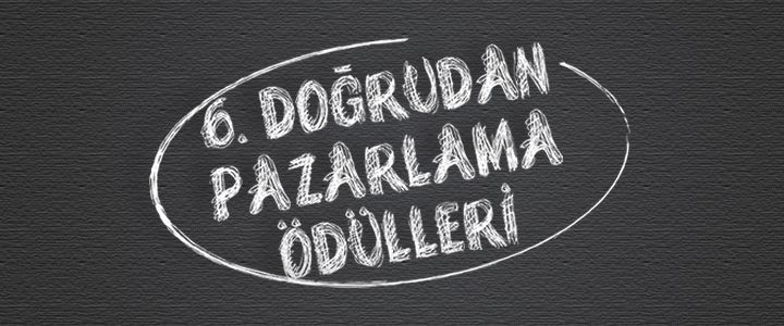 6. Doğrudan Pazarlama Ödülleri'nde ödül değişikliği