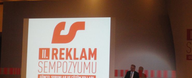 II. Reklam Sempozyumu'nda "Pazarlama İletişiminin Güncel Sorunları ve Çözümleri" tartışıldı