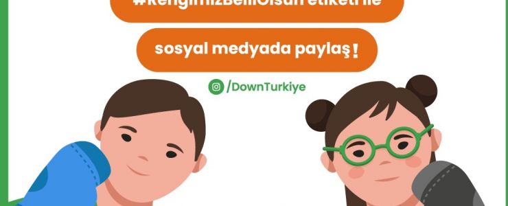 Down Türkiye umutları yeşertiyor