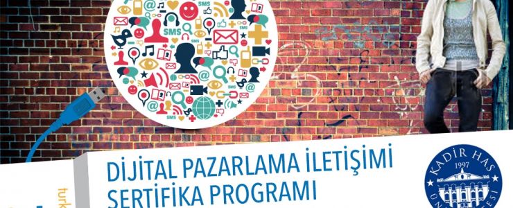 IAB Türkiye ve Kadir Has Üniversitesi'nden Dijital Pazarlama İletişimi sertifika programı