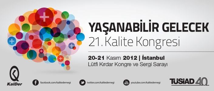 KalDer, kamu ve iş dünyasını Kalite Kongresi’nde buluşturuyor 