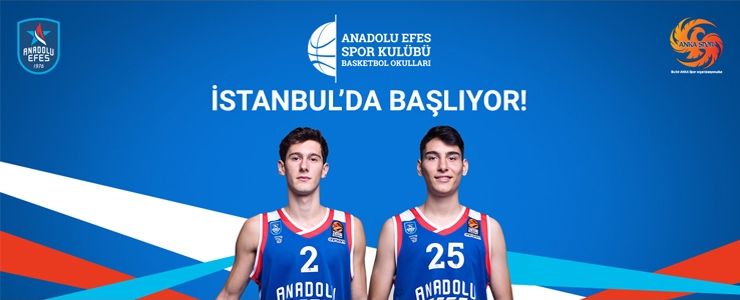 Anadolu Efes Spor Kulübü Basketbol Okulları, İstanbul'da açılıyor 