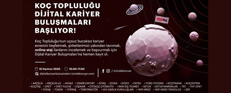 Koç Topluluğu Dijital Kariyer Buluşmaları için kayıtlar başladı