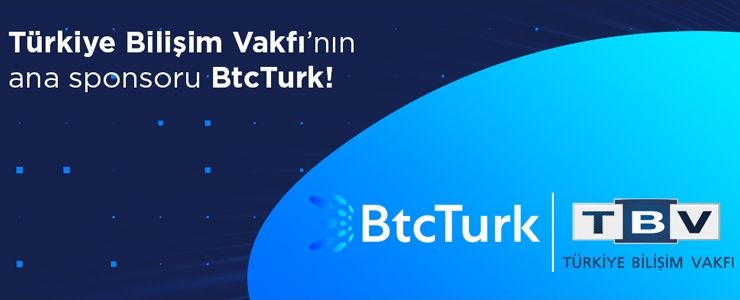 BtcTurk, Türkiye Bilişim Vakfı’nın  ana sponsorlarından oldu 