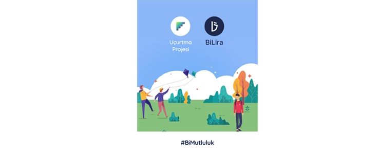 BiLira ve Uçurtma ile “#BiMutluluk”