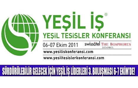 Yeşil İş Konferansı 6-7 Ekim'de!
