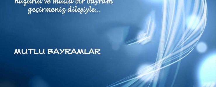 İyi Bayramlar...