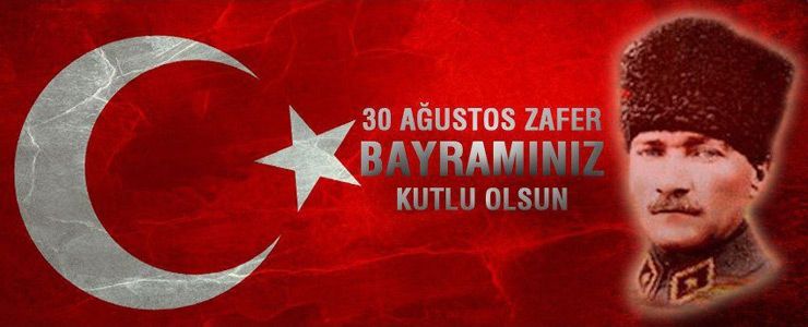 Zafer Bayramımız kutlu olsun...