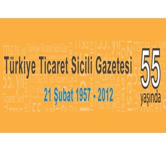 Türkiye Ticaret Sicili Gazetesi 55 yaşında!