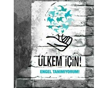 Koç Holding Ülkem için Engel Tanımıyorum projesi devam ediyor... 