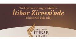 Türkiye&rsquo;nin En Saygın Ödülleri, İtibar Zirvesi&rsquo;nde 